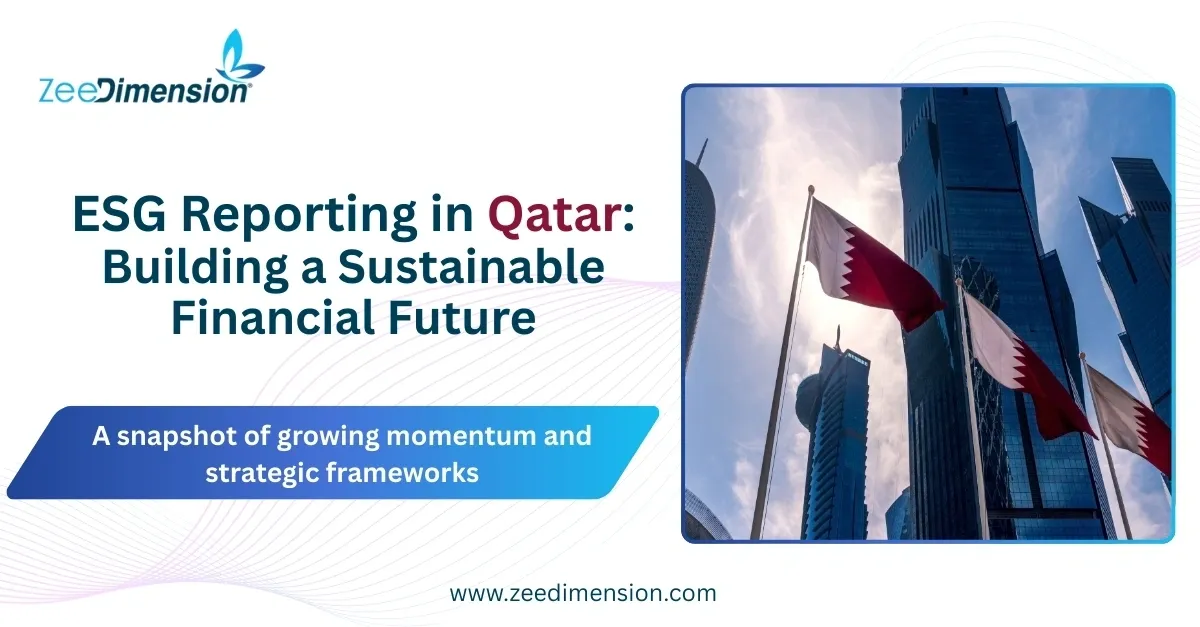 ESG Reporting in Qatar: Building a Sustainable Financial Future