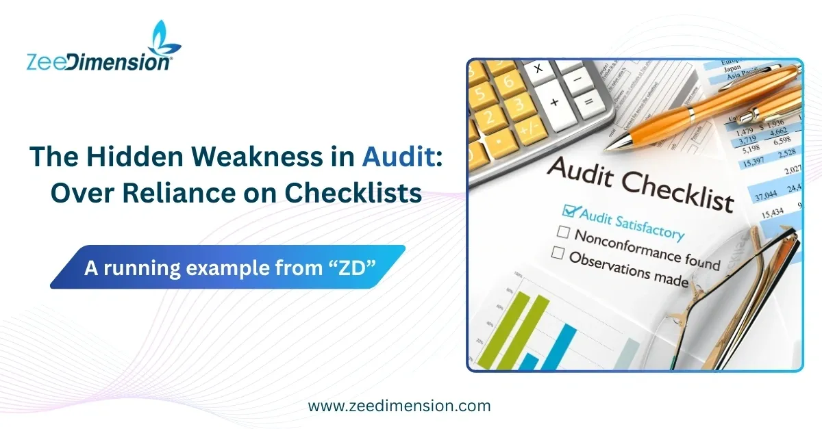 The Hidden Weakness in Audit: Over Reliance on Checklists