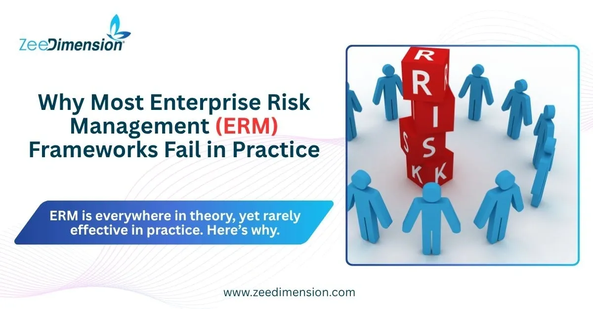Why Most (ERM) Frameworks Fail in Practice