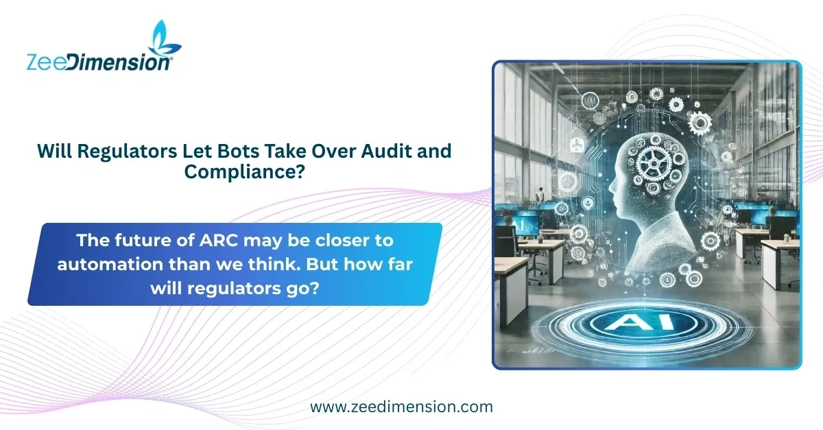 Will Regulators Let Bots Take Over Audit and Compliance?