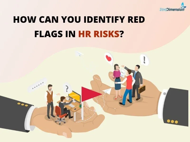 How can you identify red flags in HR risks?