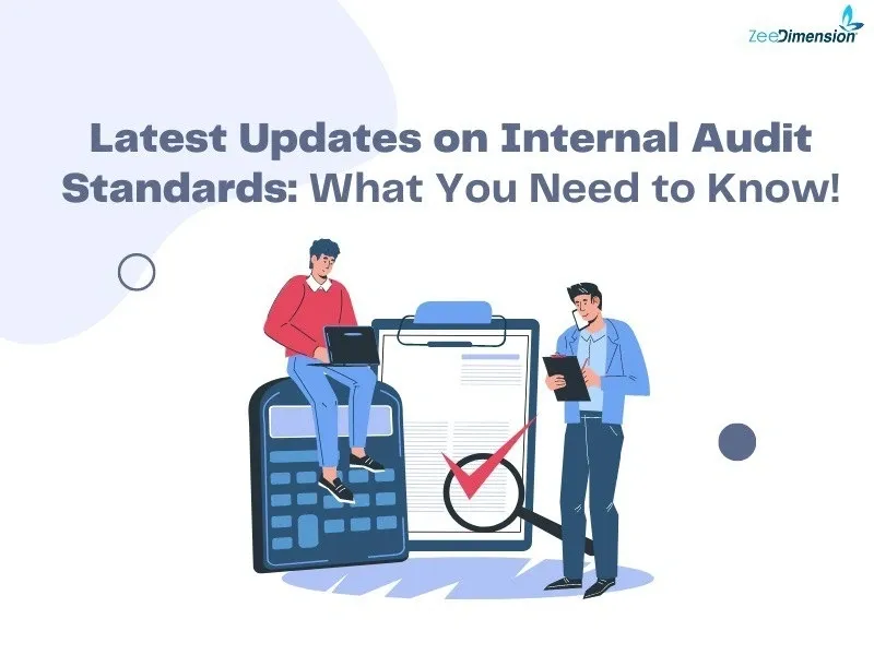 Latest Updates on Internal Audit Standards: What You Need to Know