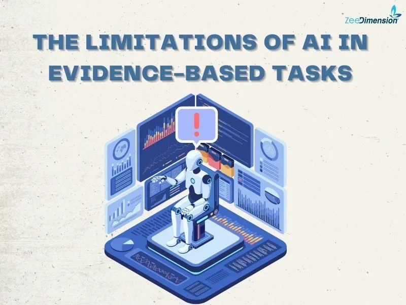 The Limitations of AI in Evidence-Based Tasks