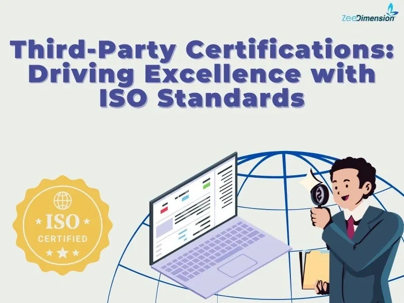 Third-Party Certifications  Driving Excellence with ISO Standards