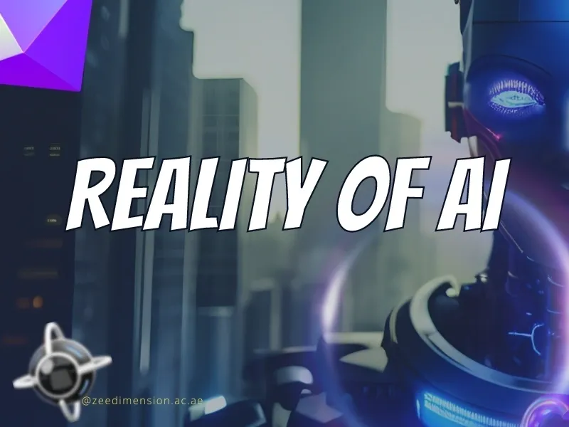 Reality of AI