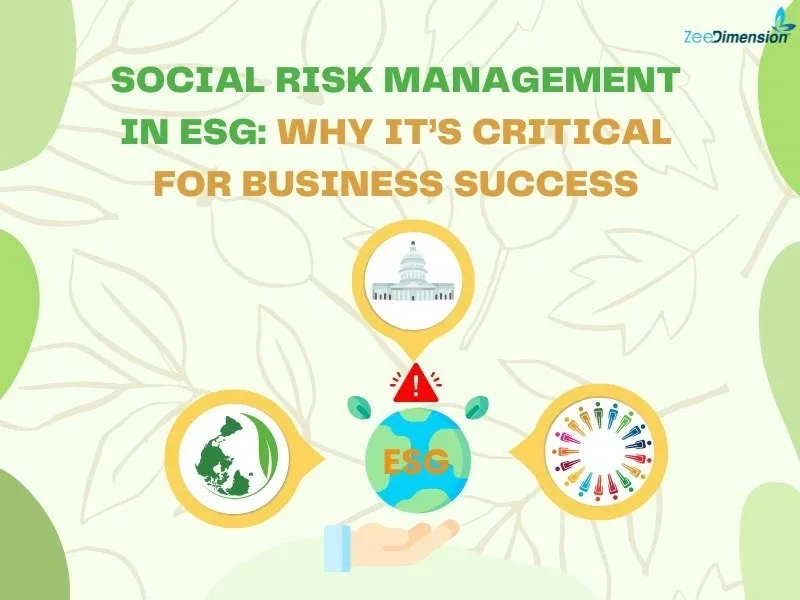 Social Risk Management in ESG: Why It’s Critical for Business?